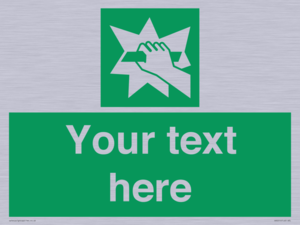 Custom Break Glass Sign